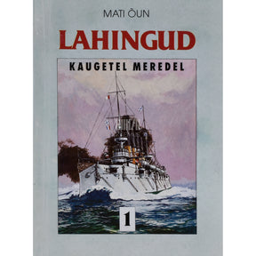 Mati Õun Lahingud kaugetel meredel 1. osa