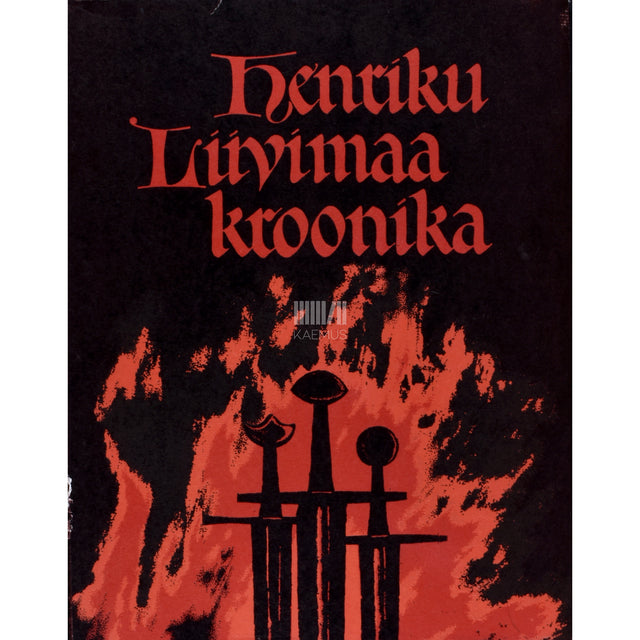 Henrik. Henriku Liivimaa kroonika