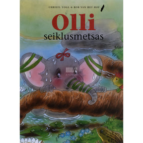 Rob van het Hof, Christl Vogl Olli seiklusmetsas