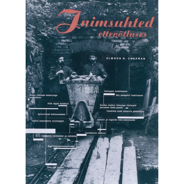 Elwood N. Chapman. Inimsuhted ettevõtluses