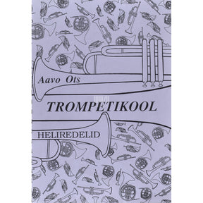 Aavo Ots Trompetikool: heliredelid (noot)