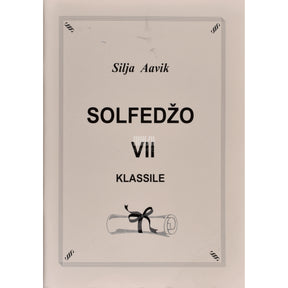 Silja Aavik Solfedžo VII klassile (noot)