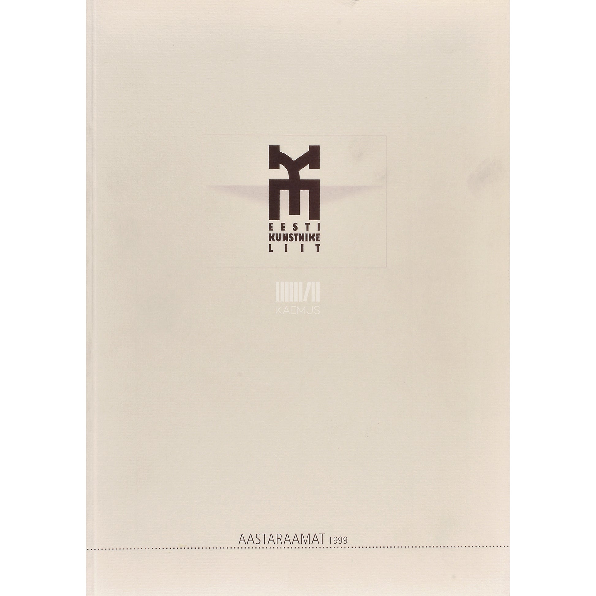 Eesti Kunstnike Liit: aastaraamat 1999