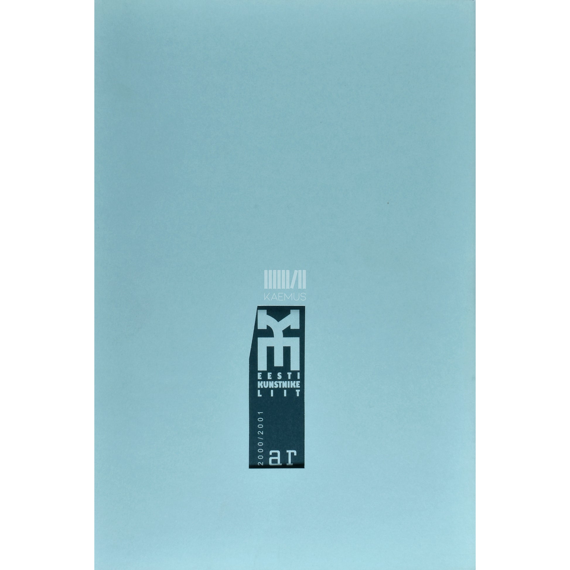 Eesti Kunstnike Liit: aastaraamat 2000/2001