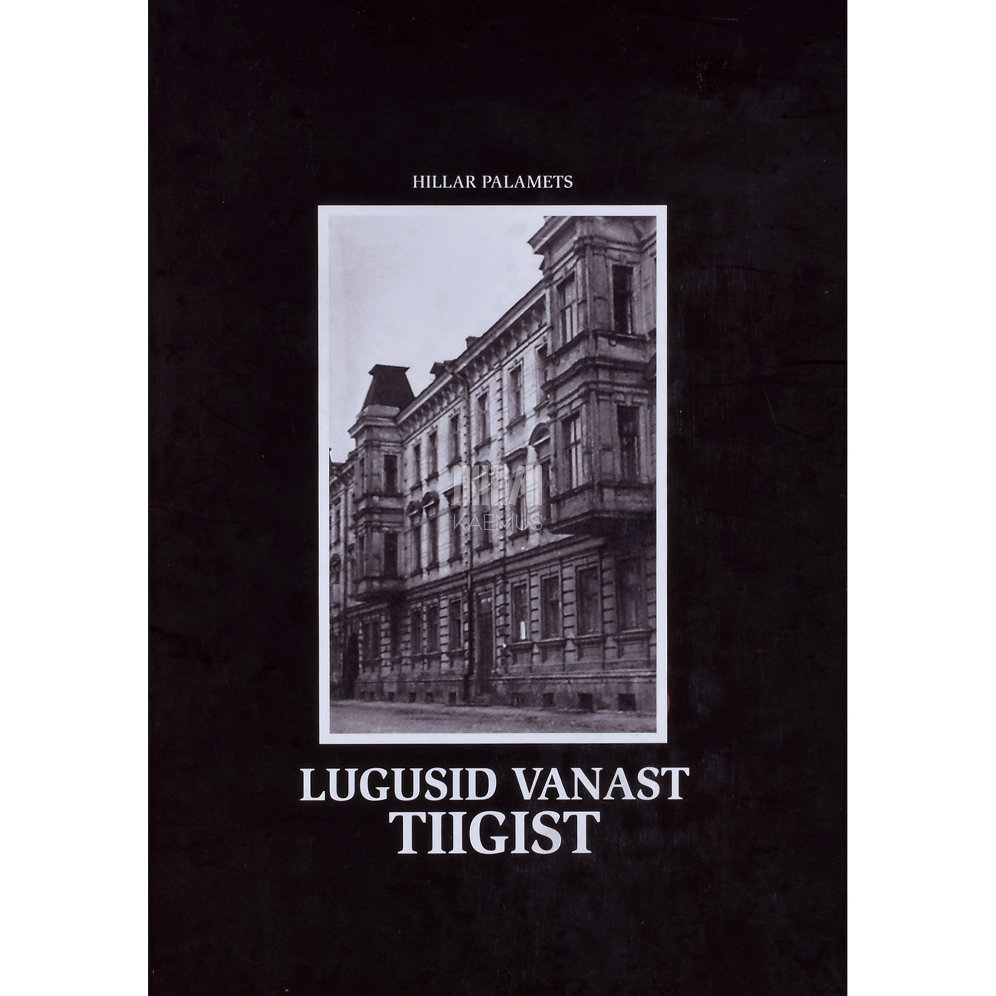 ... Lugusid Vanast Tiigist