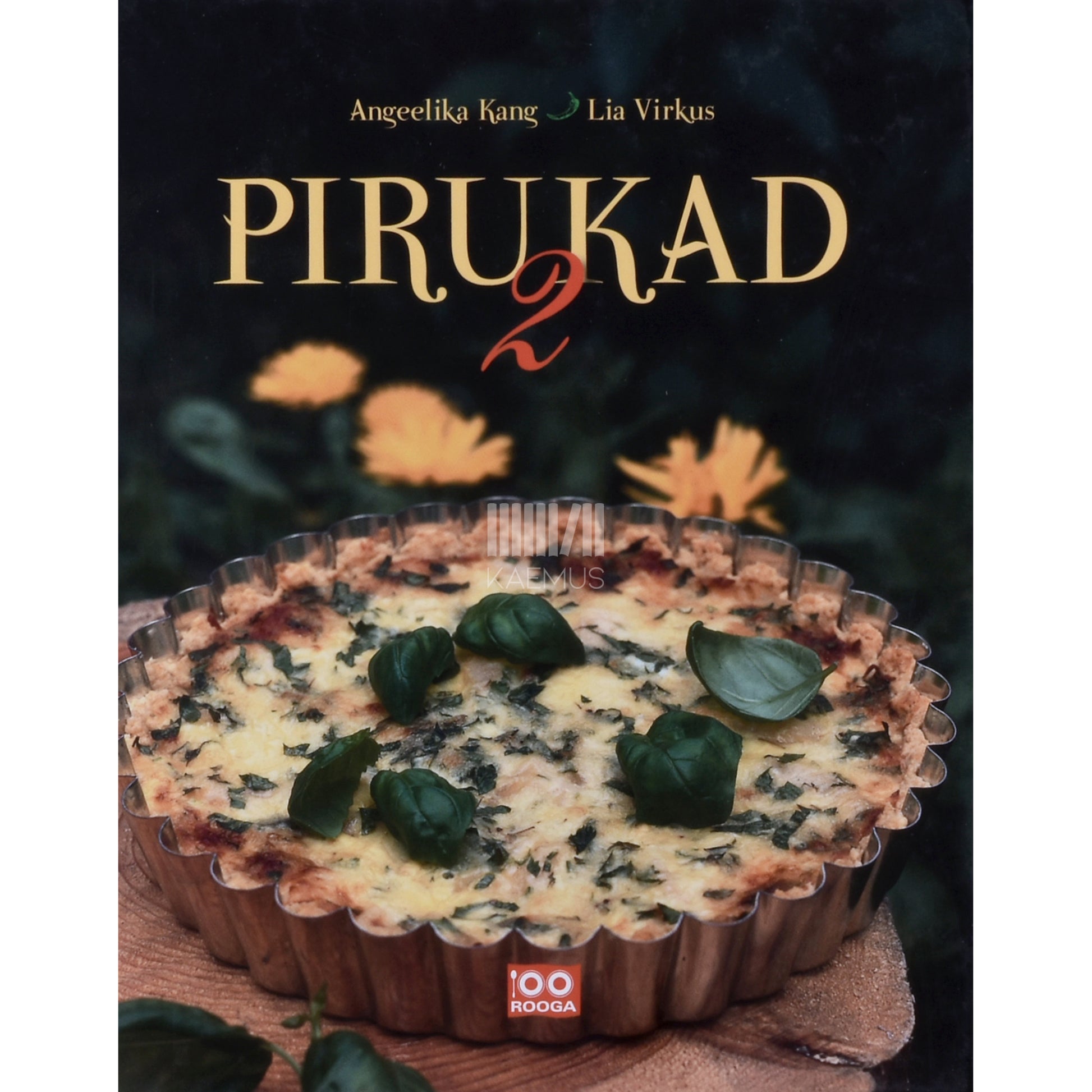 Angeelika Kang|Lia Virkus. Pirukad 2. osa