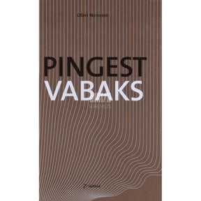 Olavi Noronen Pingest vabaks