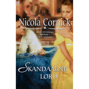 Nicola Cornick Skandaalne lord