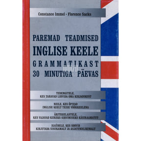 ... Paremad teadmised inglise keele grammatikast 30 minutiga