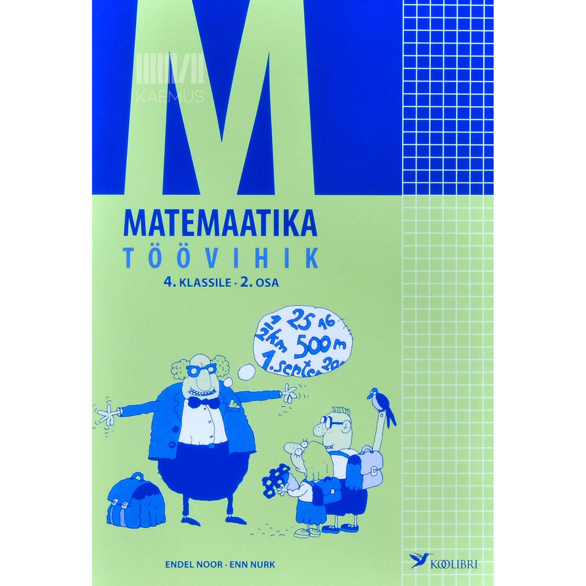 Endel Noor, Enn Nurk Matemaatika 2. osa. töövihik 4. klassile