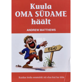 Andrew Matthews Kuula oma südame häält
