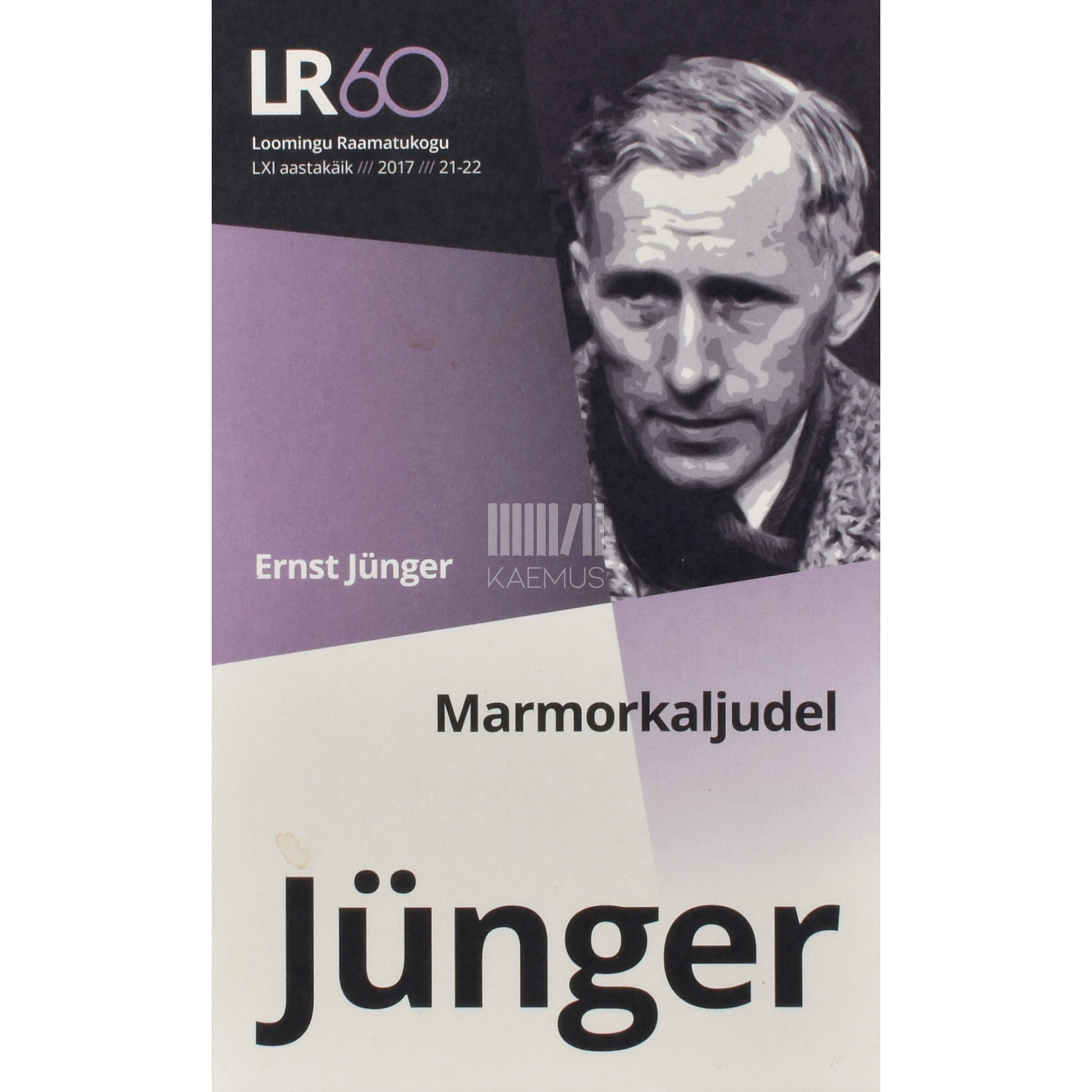 Ernst Jünger. Marmorkaljudel