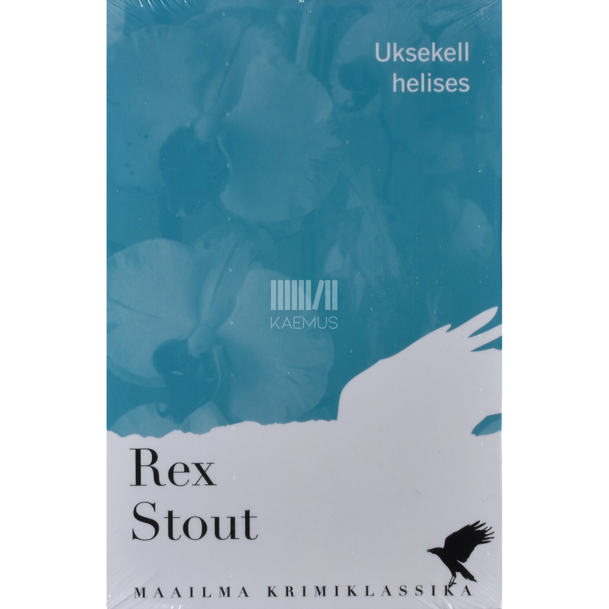 Rex Stout Uksekell helises. Romaan Nero Wolfeist