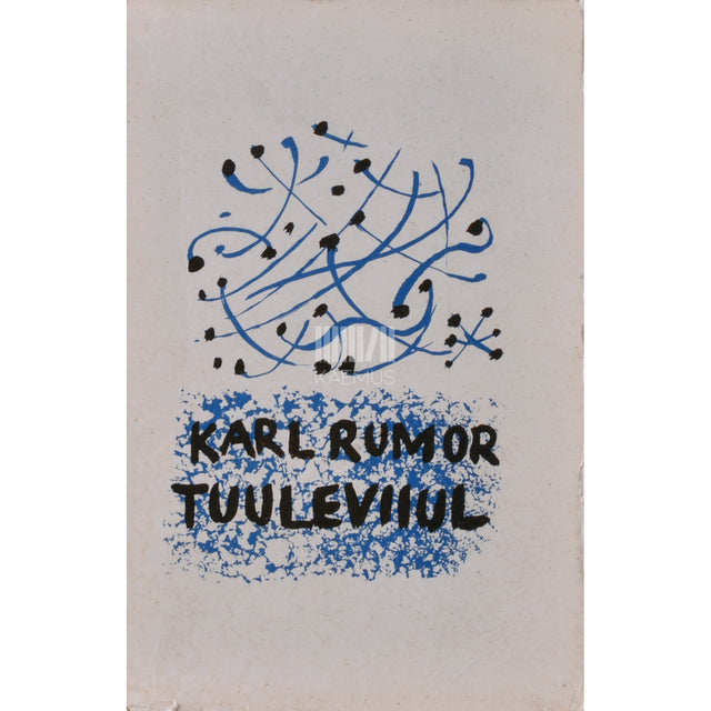 Karl Ast Rumor. Tuuleviiul