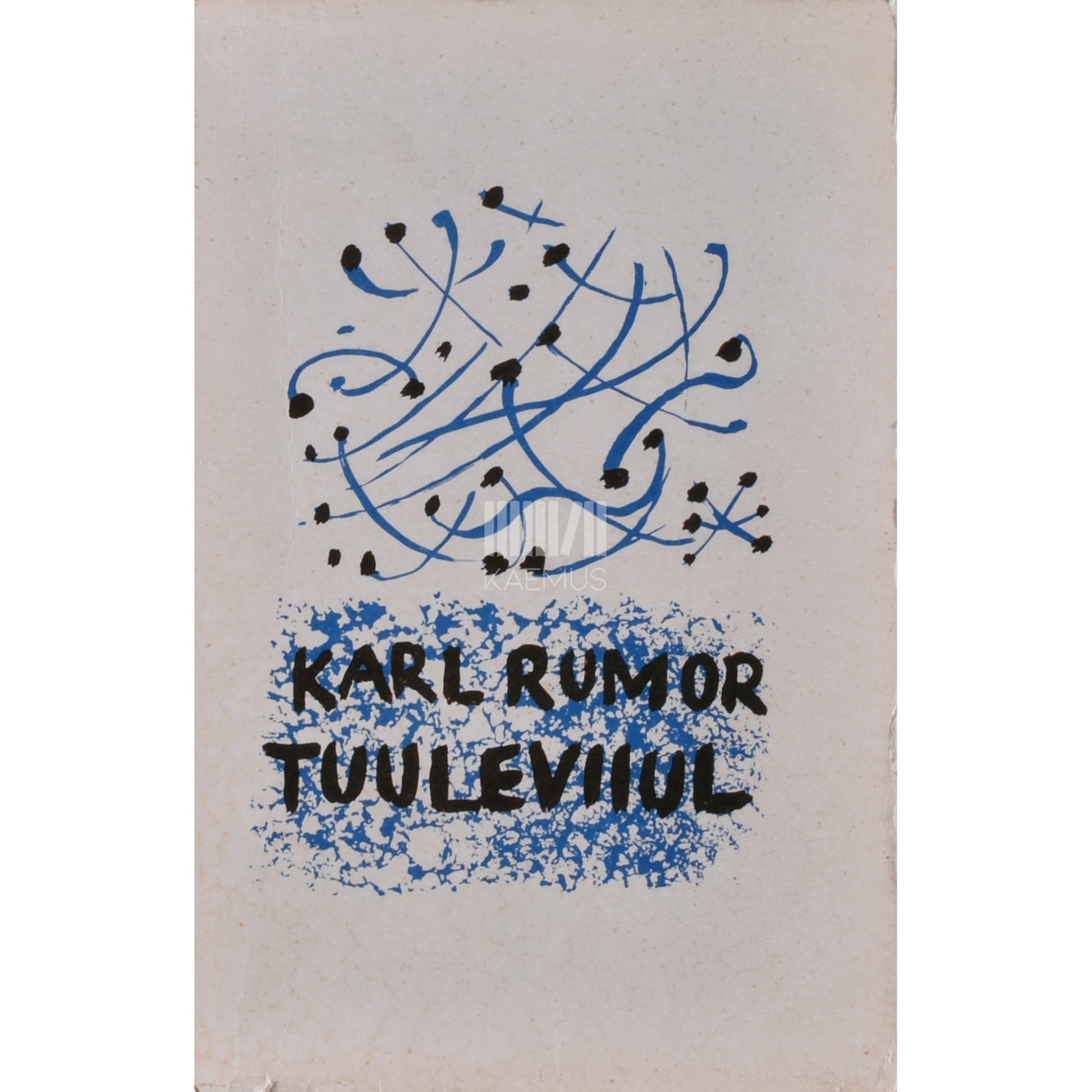 Karl Ast Rumor. Tuuleviiul