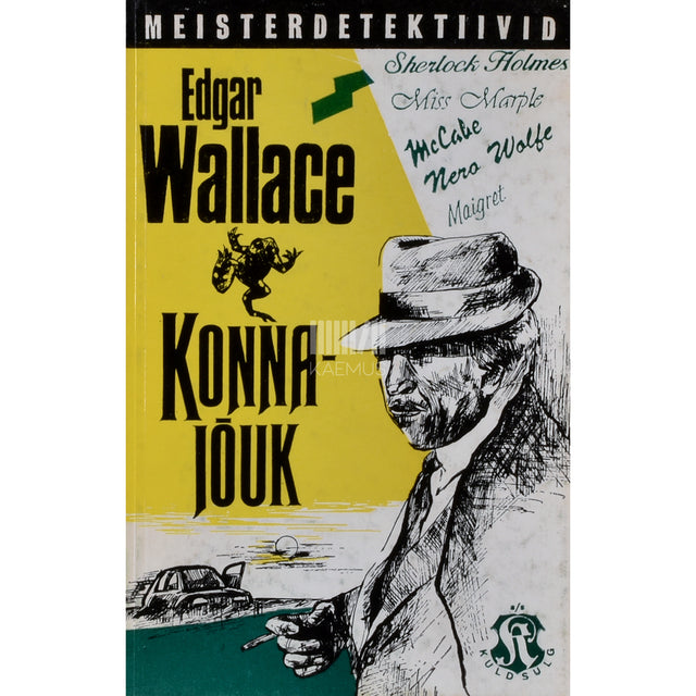 Edgar Wallace. Konnajõuk
