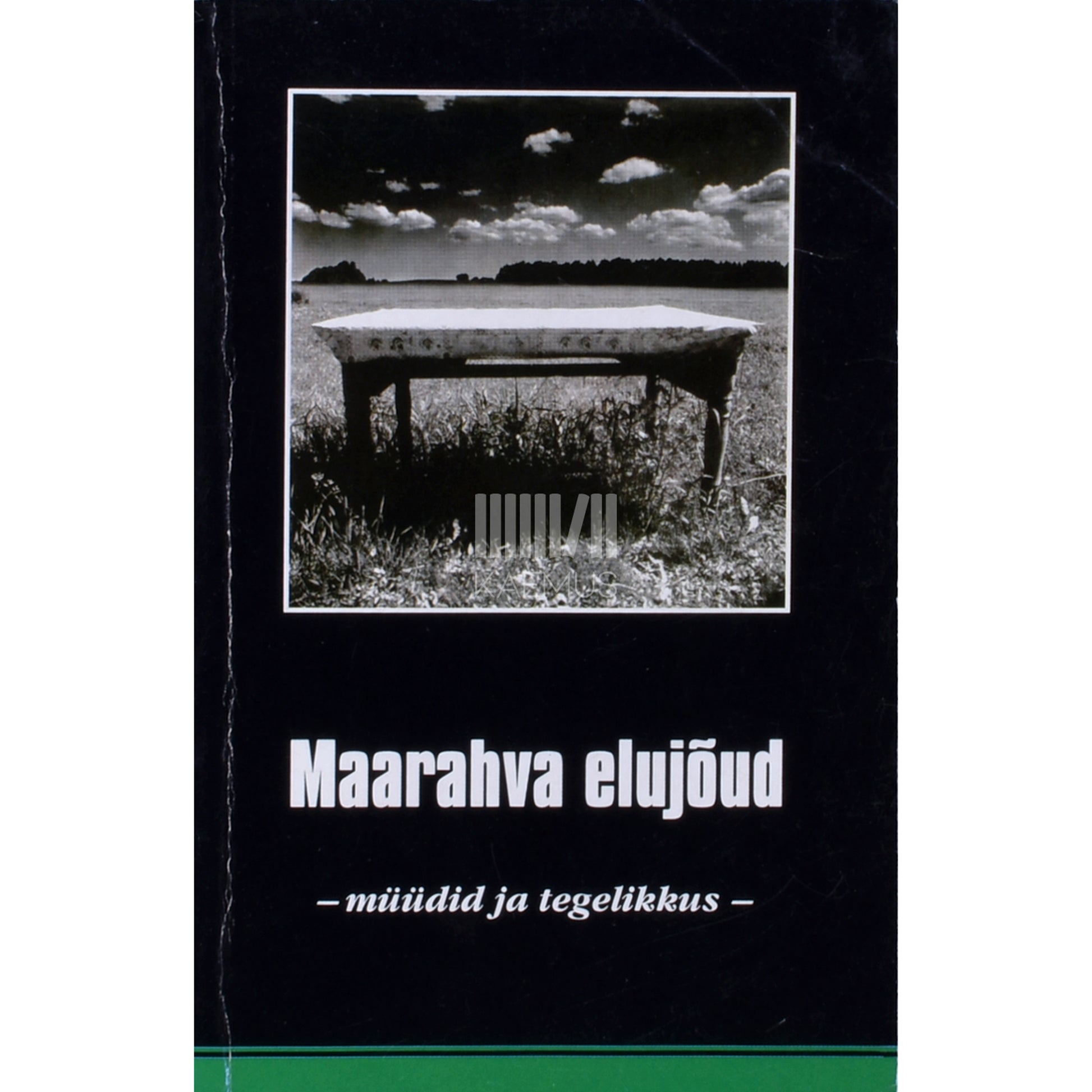 Maarahva elujõud - müüdid ja tegelikkus