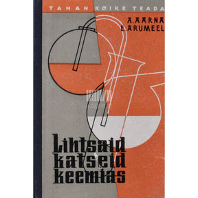 Agu Aarna, Edgar Arumeel Lihtsaid katseid keemias