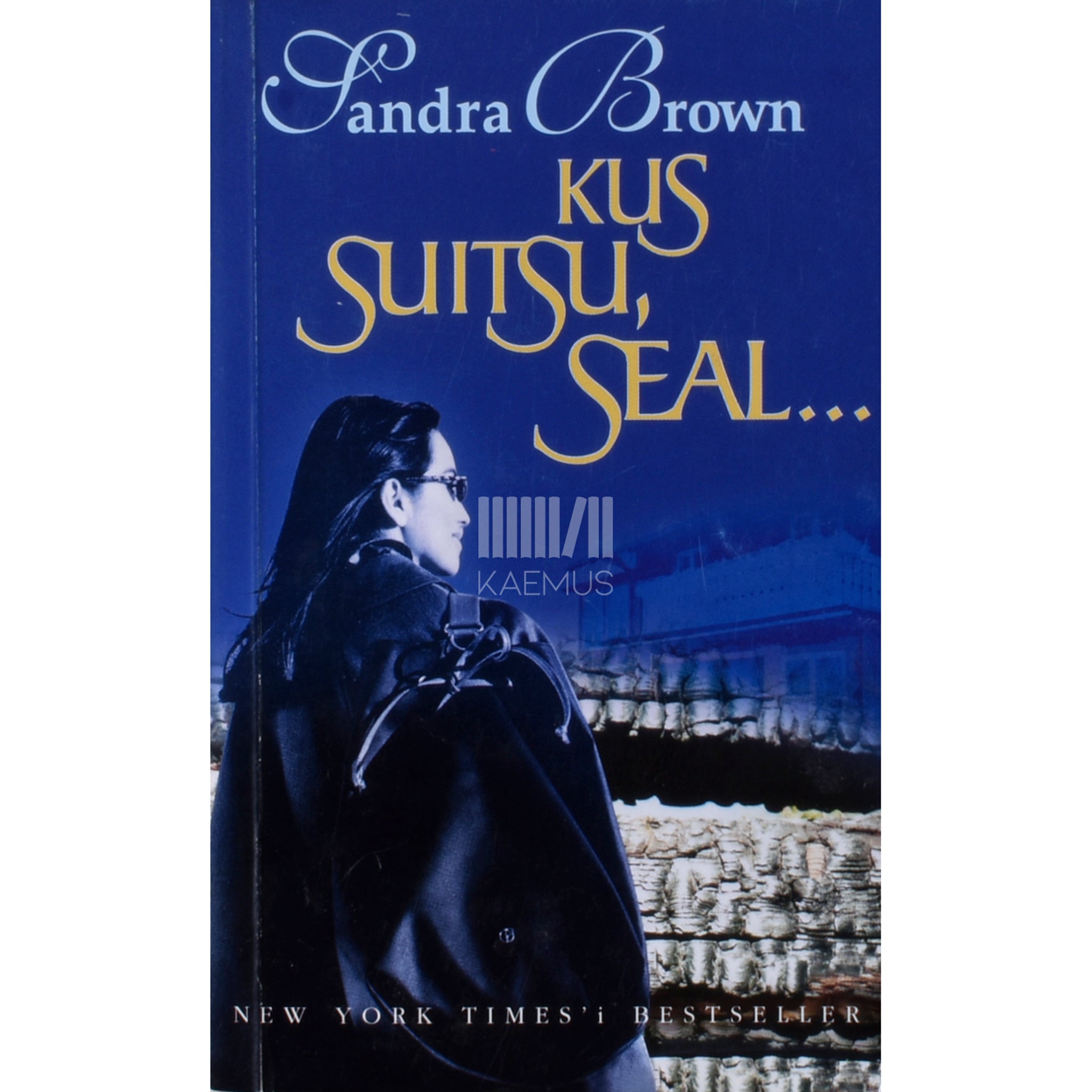 Sandra Brown Kus suitsu, seal...