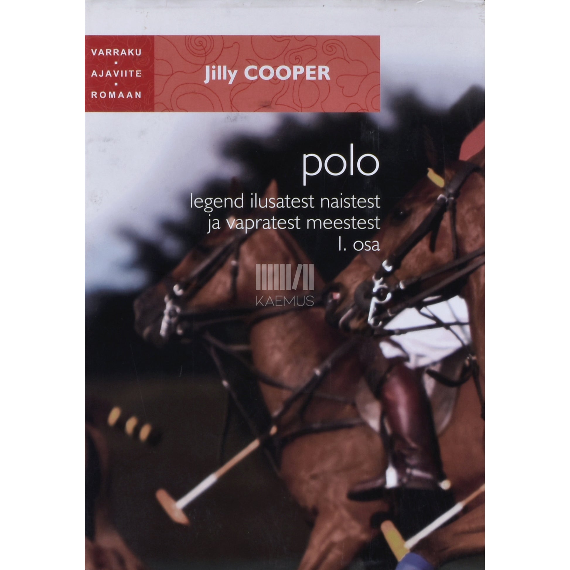 Jilly Cooper. Polo 1. osa