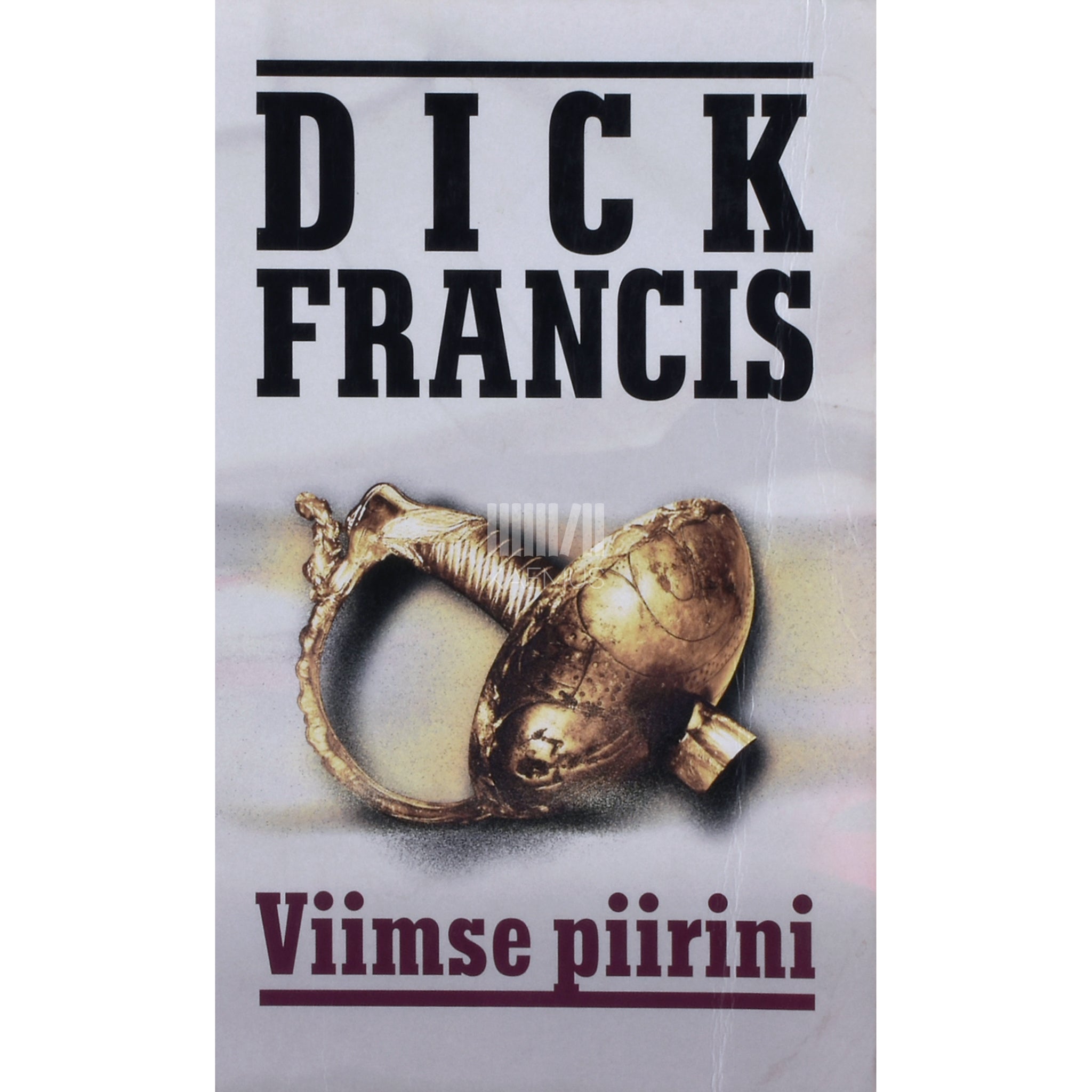 Dick Francis Viimse piirini