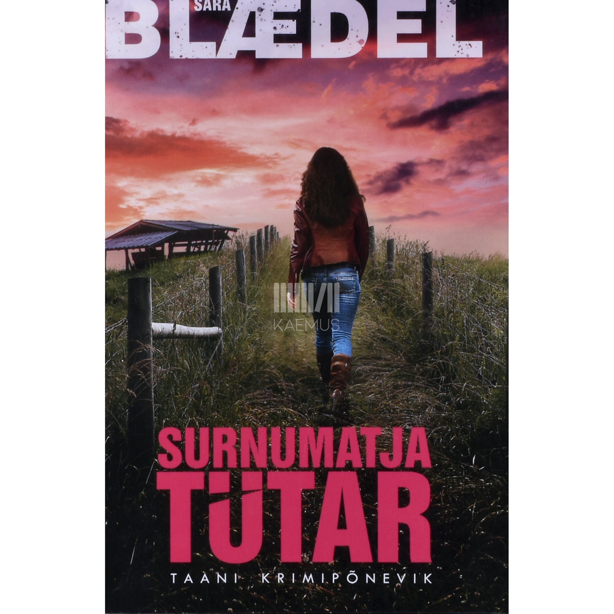 Sara Blædel Surnumatja tütar. Taani krimipõnevik 1. osa