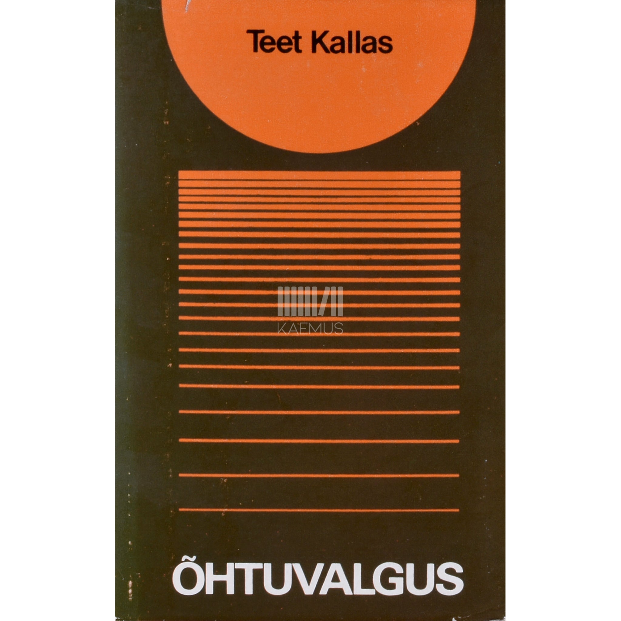 Teet Kallas Õhtuvalgus. Tundelisi jutte