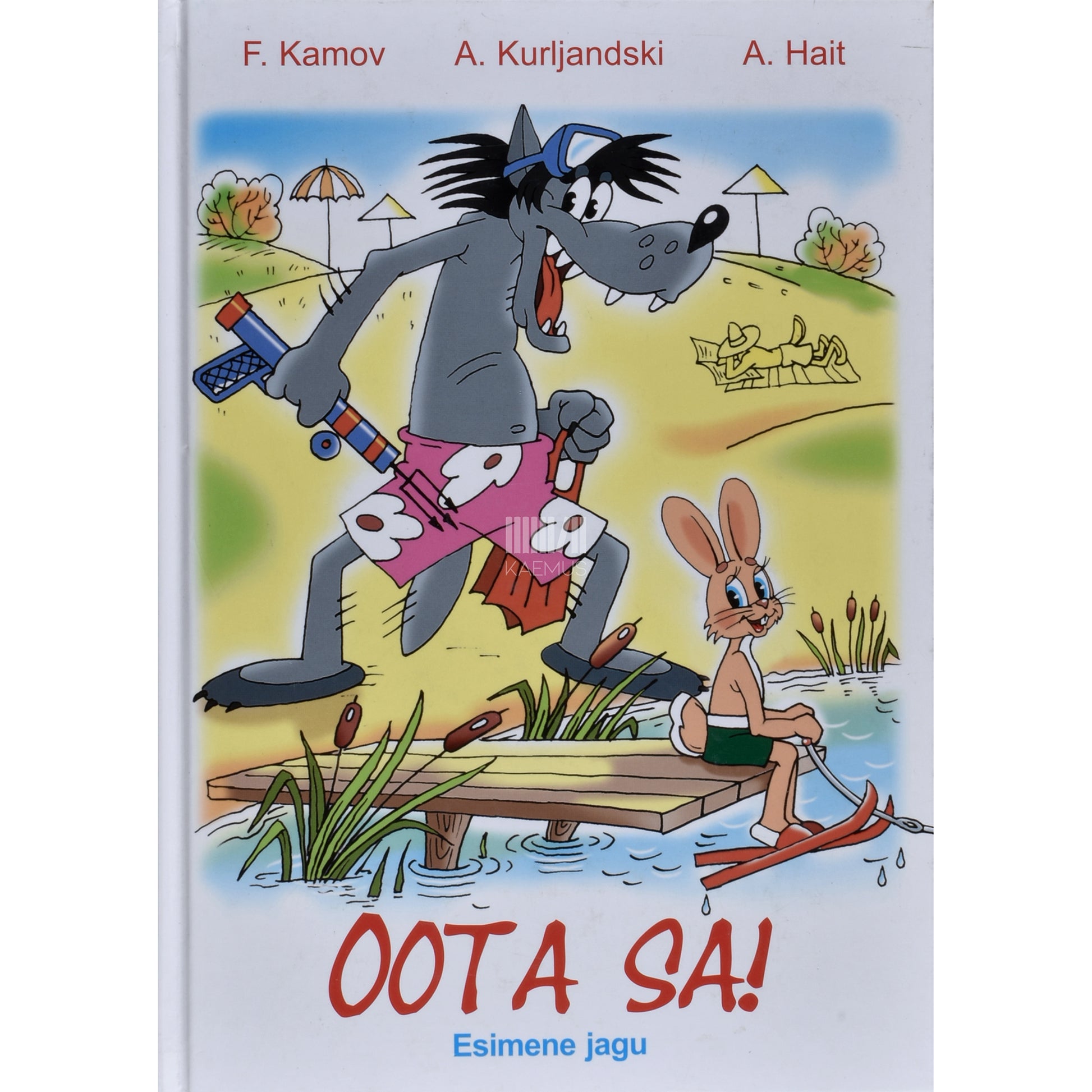 Feliks Kamov. Oota sa! Jooge porgandimahla! 1. osa