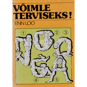Enn Loo Võimle terviseks!