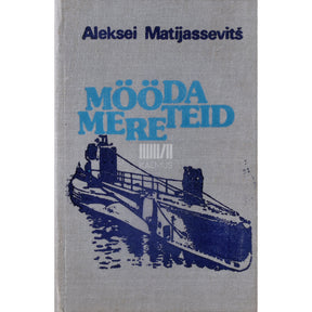 Aleksei Matijassevitš Mööda mereteid