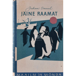Juhan Smuul Jäine raamat. Antarktise-reisi päevik
