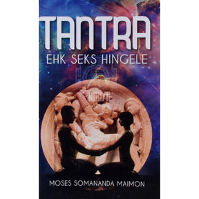 Moses Somananda Maimon Tantra ehk Seks hingele