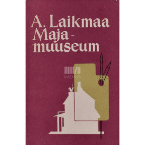... Ants Laikmaa Majamuuseum. Teatmik