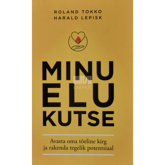 Roland Tokko. Minu elu kutse