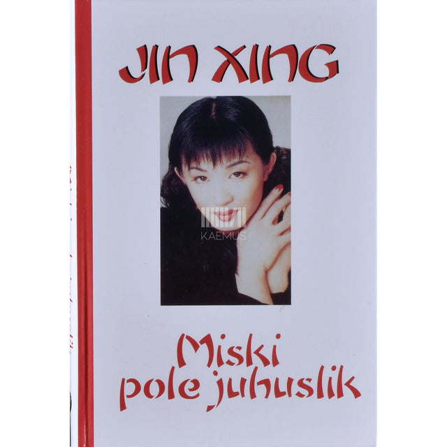 Xing Jin. Miski pole juhuslik