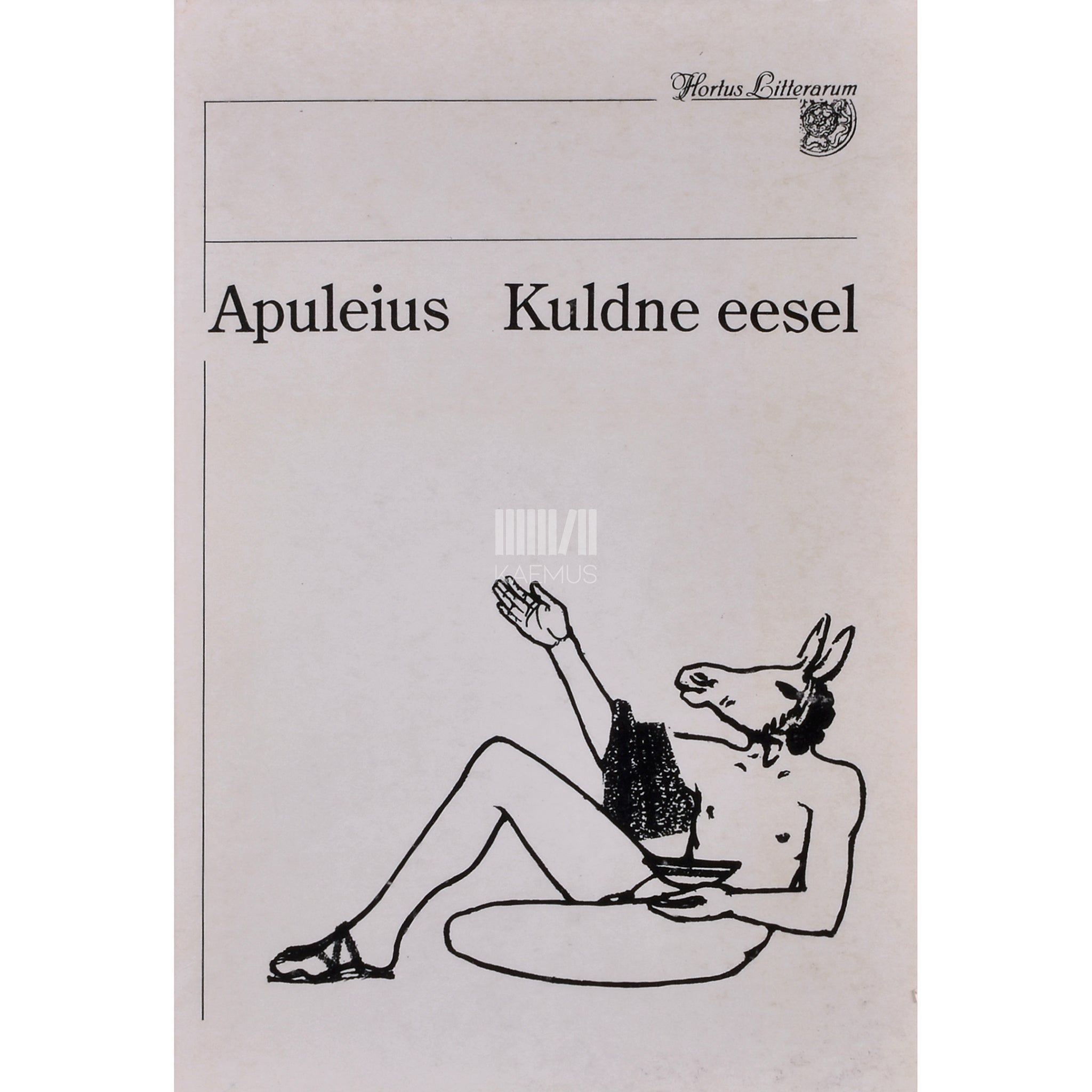 Apuleius Metamorfoosid ehk kuldne eesel