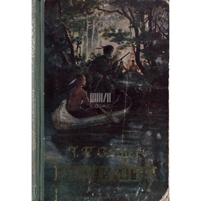 James Fenimore Cooper Hirvekütt ehk esimene sõjarada