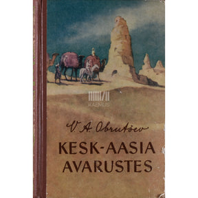 Vladimir Obrutšev Kesk-Aasia avarustes