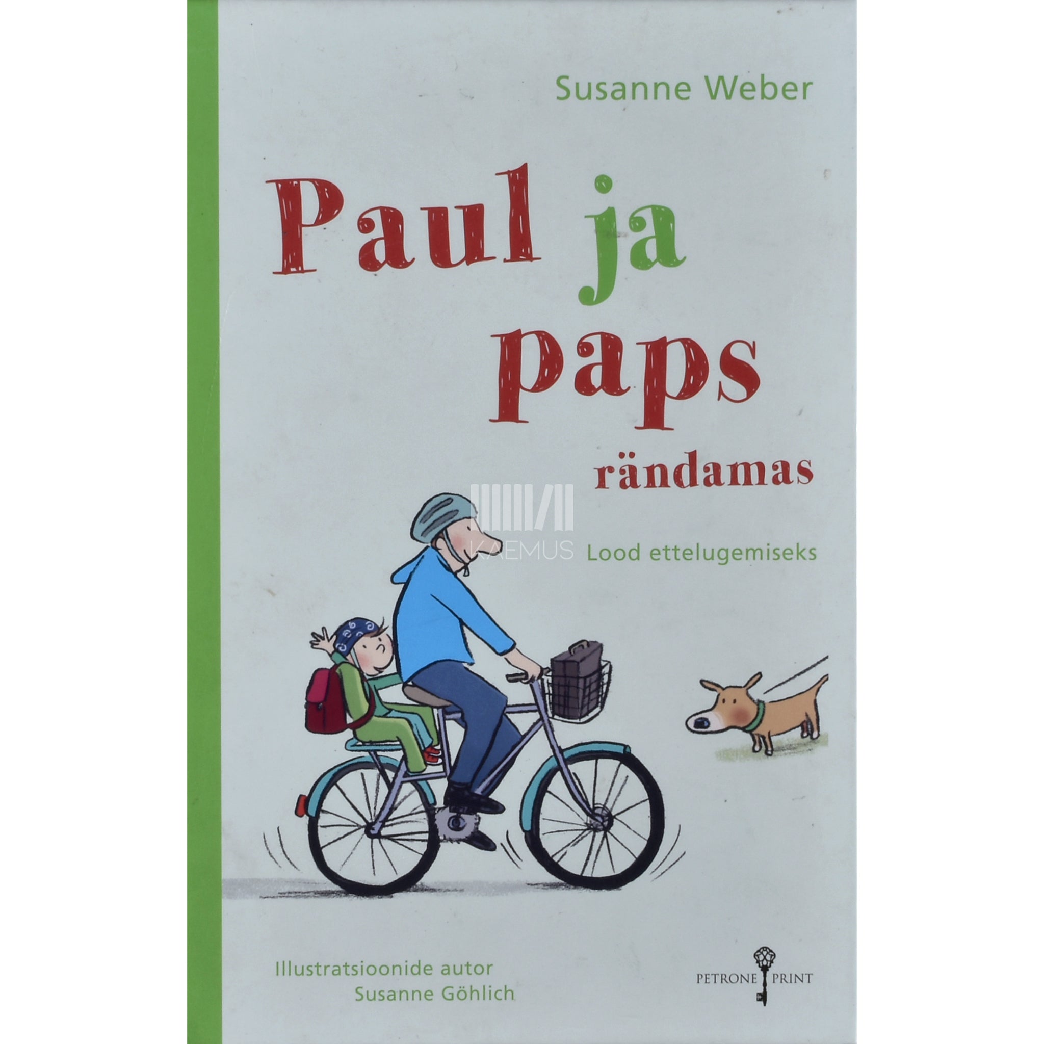 Susanne Weber Paul ja paps rändamas