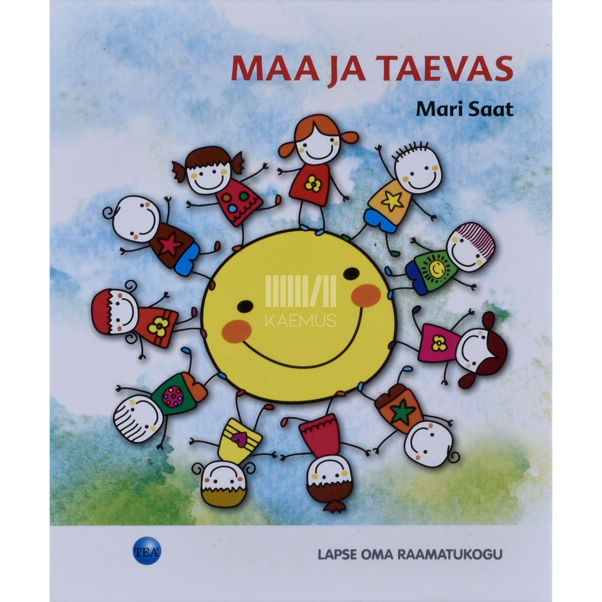 Mari Saat. Maa ja Taevas