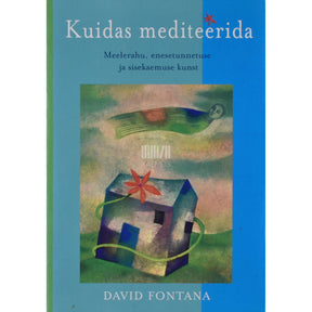 David Fontana Kuidas mediteerida