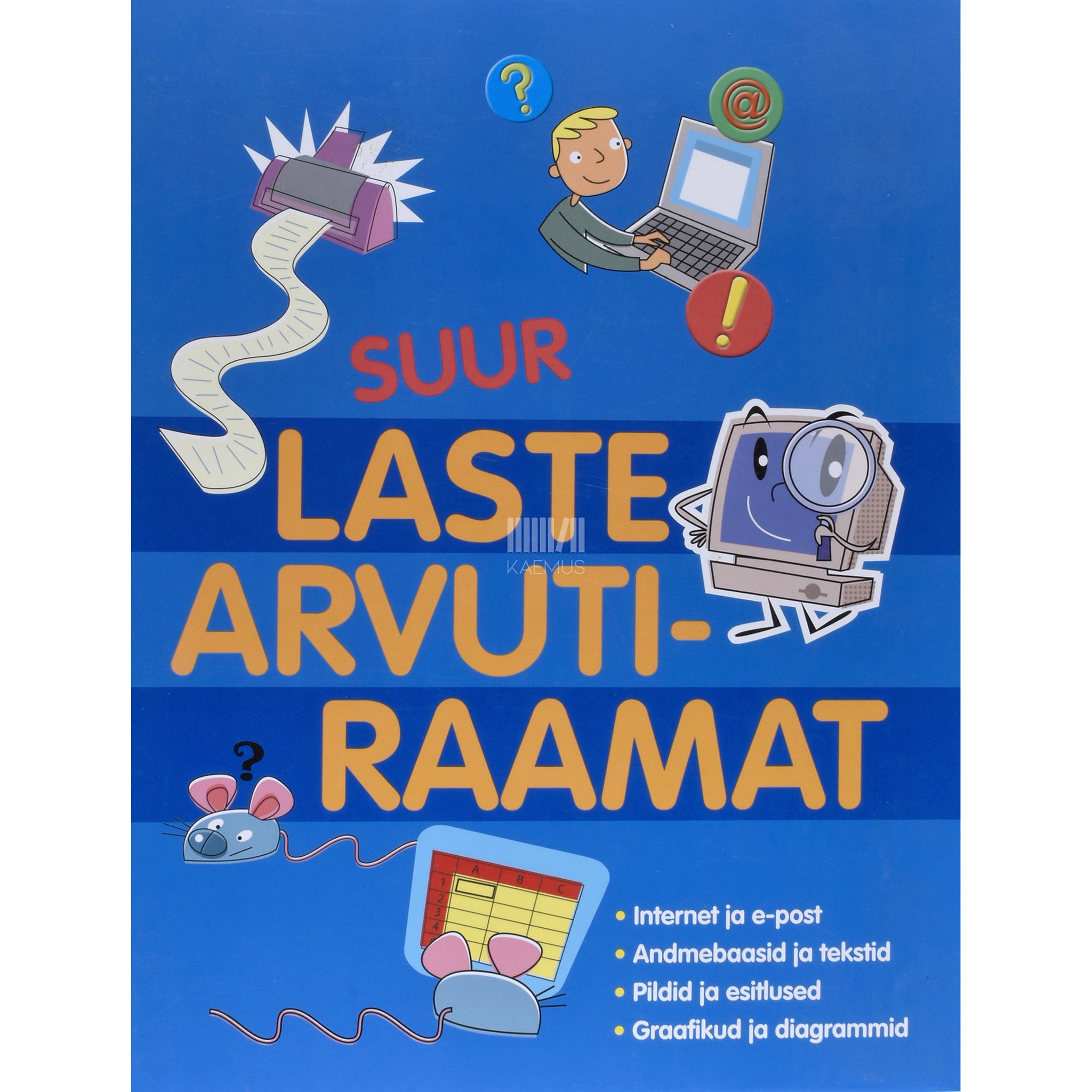 Anne Rooney Suur laste arvutiraamat