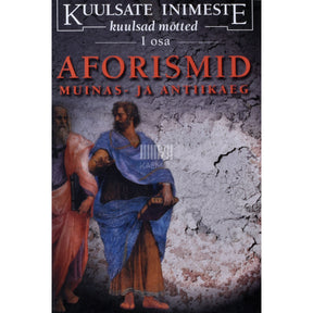 ... Kuulsate inimeste kuulsad mõtted 1. osa