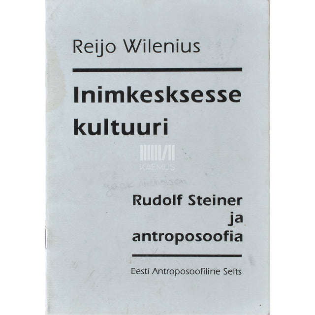 Reijo Wilenius. Inimkesksesse kultuuri