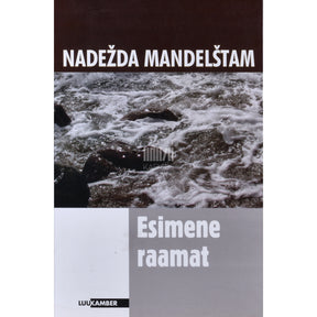 Nadežda Mandelštam Esimene raamat