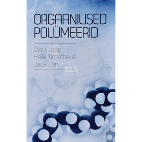 ... Orgaanilised polümeerid