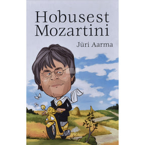 Jüri Aarma Hobusest Mozartini