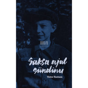 Toivo Tootsen Saksa ajal sündinu