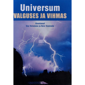 ... Universum valguses ja vihmas