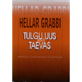 Hellar Grabbi Tulgu uus taevas